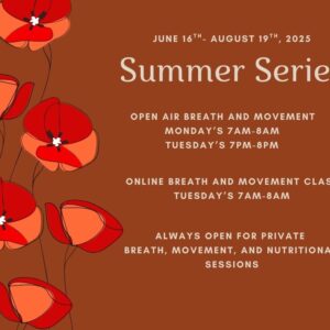 Summer Breath and Movement Classes